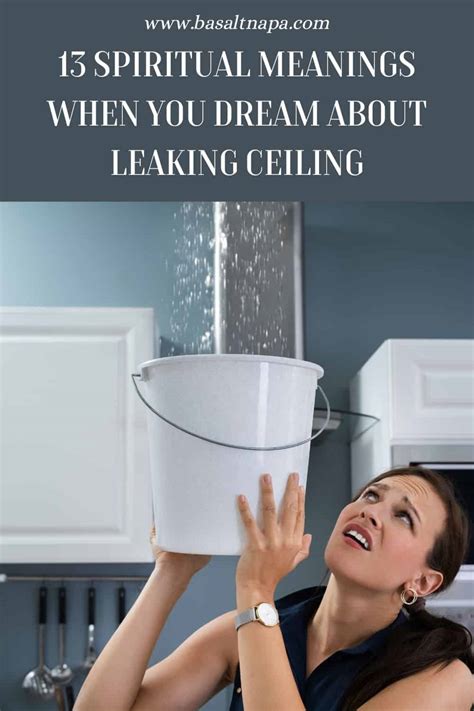 Leaky Ceiling Spiritual Meaning (Spirituality in Seepage)